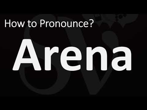 How to Pronounce Arena? (CORRECTLY)