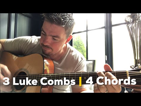 3 Luke Combs Songs 4 Same Chords Same Order (Guitar Lesson)