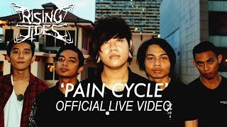 Rising Tides - Pain Cycle [LIVE]