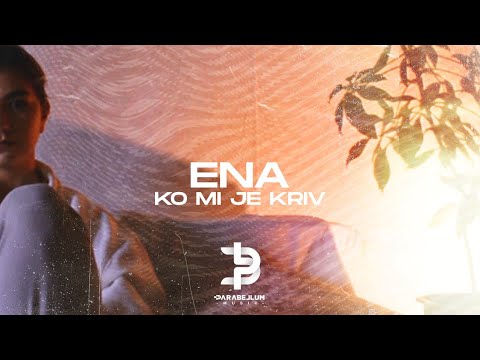 Ena - Ko Mi Je Kriv (Official Video)