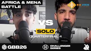 BP 🇩🇿 vs Fabley 🇲🇦 | GBB26 Africa & MENA Qualifier | Quarter Final
