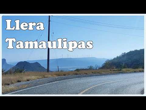 Bajando la Cuesta de Llera Tamaulipas. 2024.
