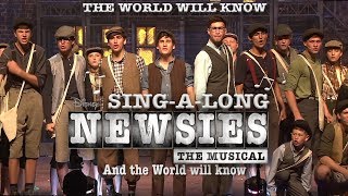 Newsies - The World Will Know (Sing-a-Long Version)
