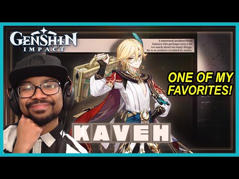 KAVEH SUPREMACY! | Character Demo - "Kaveh: Edifice of Sincerity" | Genshin Impact Reaction