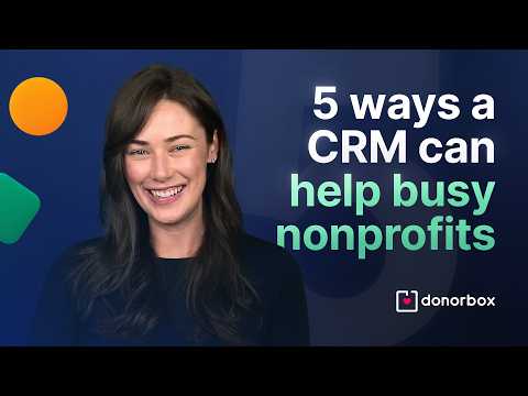 Top 5 Game Changing Nonprofit CRM Features