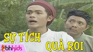 Cổ Tích Việt Nam - Sự Tích Quả Roi [HD 1080p]