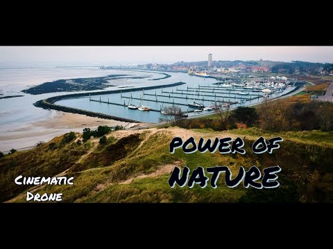 Relaxing Cinematic video “The Power Of Nature” made in the Netherlands.