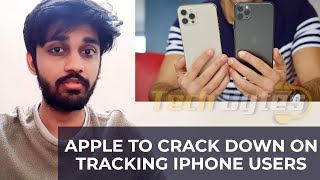 Apple to crack down on tracking iPhone users | ENGLISH | TECHBYTES