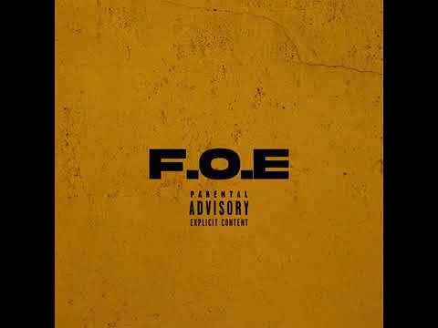 AKA Keyz - F.O.E. ft. Eaz Da Bully