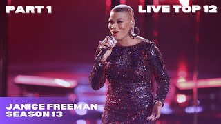 Janice Freeman: &quot;The Story&quot; (The Voice Season 13, The Live Top 12) PART 1/2