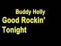 BUDDY HOLLY INFO 09 - 2 versions (1956,1968) of   Good Rockin' Tonight