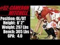 2020-OL/DL Cameron Mitchell (6’2” 297) Douglas Alabama