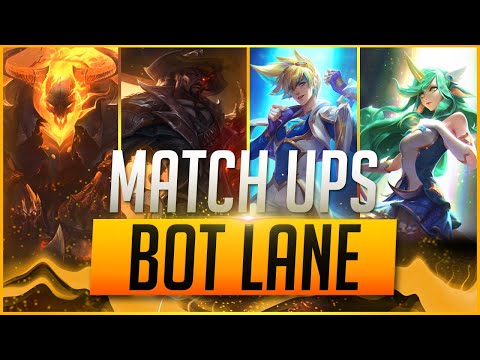 Matchups in Bot Lane (How to Play in Bot Lane)