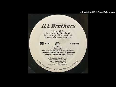 Ill Brothers - Funkneck (Dirty Butt Version)