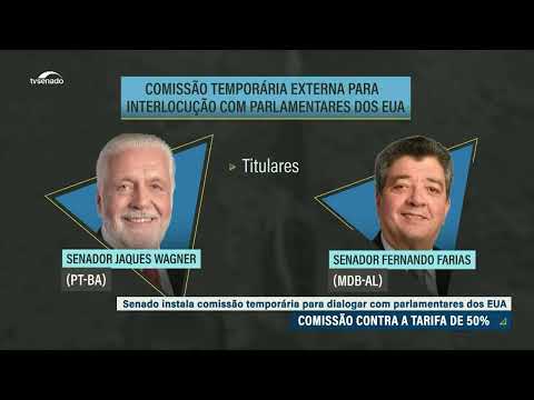 Instalada comissão para tratar de tarifas dos EUA sobre exportações brasileiras