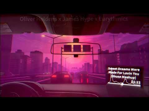 Oliver Heldens X James Hype X - Sweet Dreams Were Made For Lovin You (Pablo Denuit Mashup)