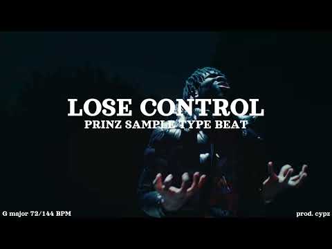 [FREE] Prinz X Emotional Sample Drill Type Beat 2024 - "LOSE CONTROL" prod. cypz