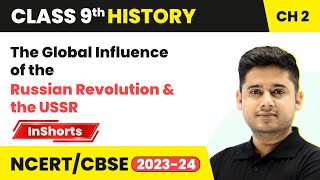 The Global Influence of the Russian Revolution and the USSR | Class 9 History Chapter 2
