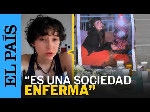 La hermana de Claudia, la estudiante asesinada en México: «¿Tenemos que normalizar esto?»