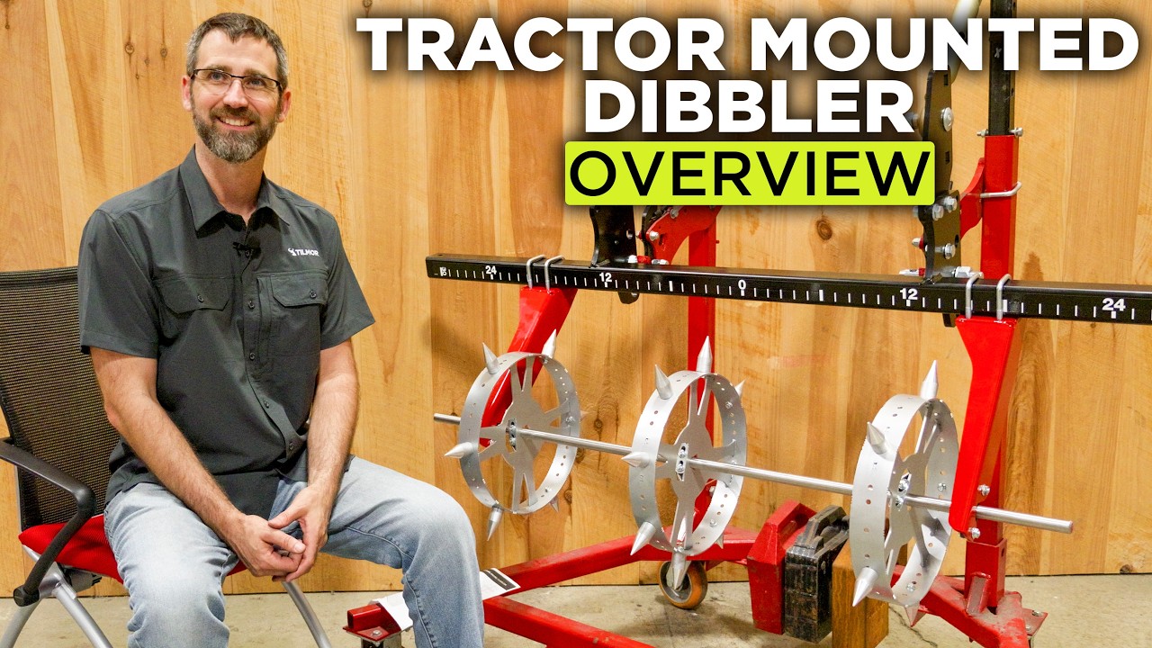 Tilmor Tractor Mounted Dibbler Overview