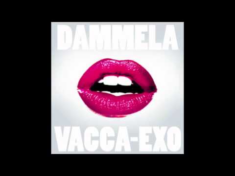 Vacca - Dammela (Prod. Exo) (Dec. 2010)