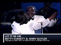 Let It Be Me - Betty Everett & Jerry Butler