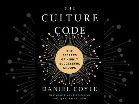 Book: The Culture Code: The Secrets of Highly Successful Groups