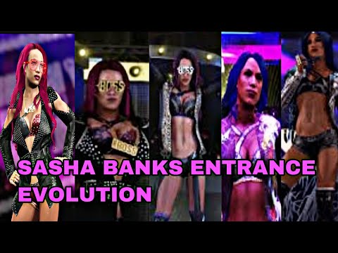 SASHA BANKS WWE 2K ENTRANCE EVOLUTION (2K17-2K22)