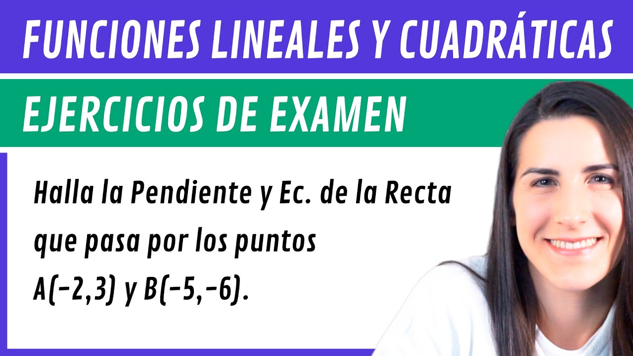 FUNCIONES LINEALES y CUADRÁTICAS 📈 Ejercicios de EXAMEN