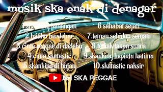 Download lagu MUSIK SKA BARAT ENAK DI DENGAR  #24 mp3 Download lagu MUSIK SKA BARAT ENAK DI DENGAR  #24 mp3