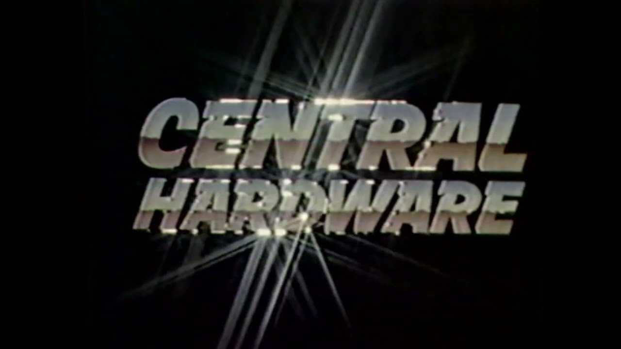 Central Hardware - 1984 - Commercial