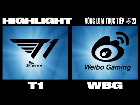Highlight | WBG vs T1 | CKTG 2023 - CHUNG KẾT