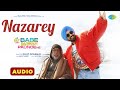Diljit Dosanjh | Nazarey | Full Audio | Avvy Sra | Sargun Mehta | Babe Bhangra Paunde Ne