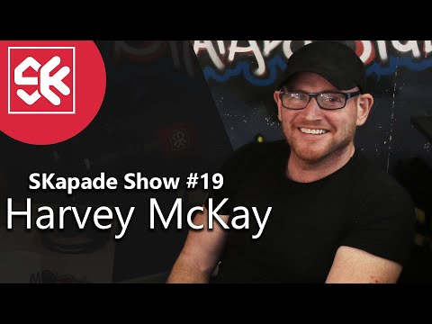 Harvey McKay -  SKapade Show with Stephen Kirkwood & Steven Galloni EP #19
