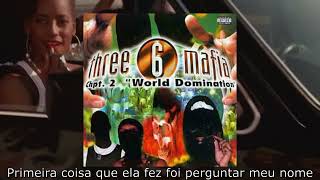 THREE SIX MAFIA - NEIGHBORHOOD HOE (LEGENDADO PT-BR)