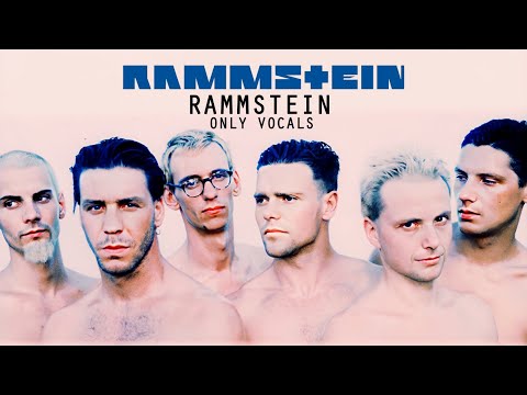 Rammstein - Rammstein (Only Vocals)