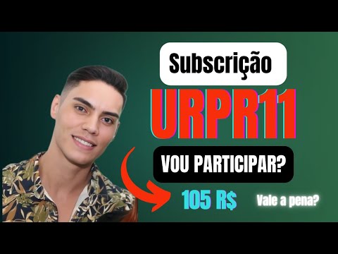 URPR11- O QUE É UMA SUBSCRIÇÃO?