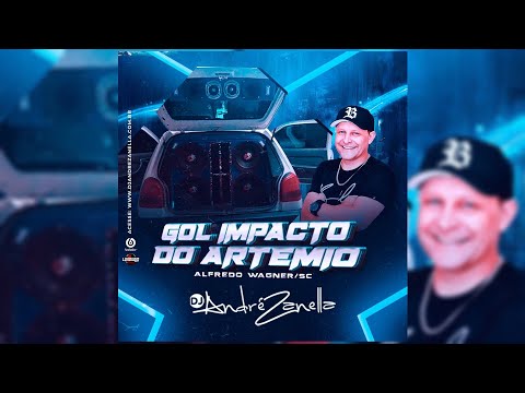 CD GOL IMPACTO DO MAU 2023 (Dj André Zanella)