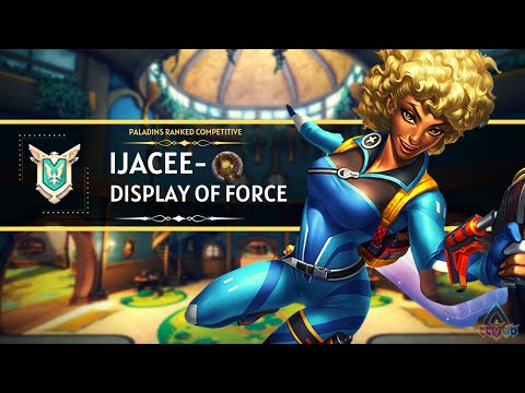 Ijacee- (Master) Display of Force x13 Godlike 34 kills with 164K+ Dmg Paladins Ranked Competitive