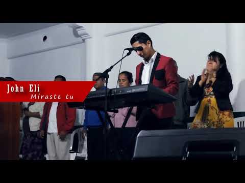 Miraste tú - John Eli