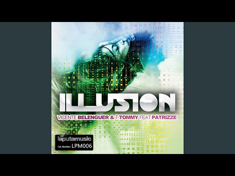 Illusion (feat. Patrizze)