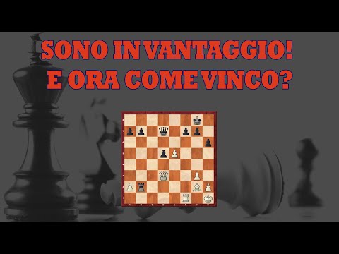 Come Vincere a Scacchi in una Posizione Vantaggiosa | Migliorare nel Mediogioco