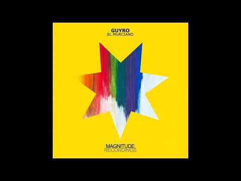 GuyRo - El Murciano (Original Mix) (Magnitude Recordings)