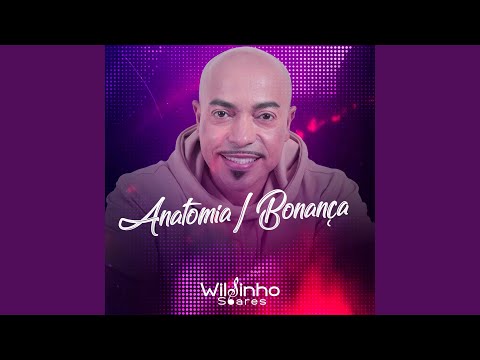 Anatomia / Bonança (Ao Vivo)