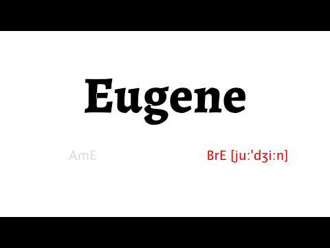 How to Pronounce eugene in American English and British English