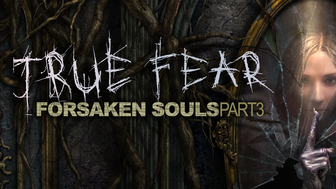 True Fear: Forsaken Souls Part 3 gameplay trailer teaser