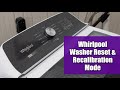 How to Reset a Newer Maytag or Whirlpool Washing Machine (Factory Calibration Mode)