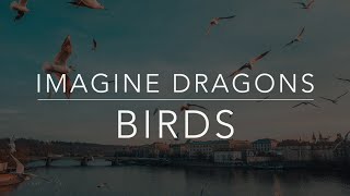 Download lagu Imagine Dragons - Birds (Lyrics - Terjemahan Bahasa Indonesia) mp3 Download lagu Imagine Dragons - Birds (Lyrics - Terjemahan Bahasa Indonesia) mp3