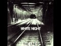 THE LINES white night 1978