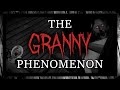 The Granny Phenomenon